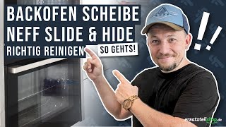 Neff slide amp hide Backofen Scheibe reinigen  so geht es [upl. by Yud]