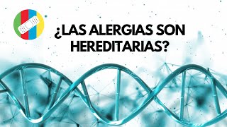 ¿Las alergias son hereditarias [upl. by Nahem]