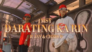 MSY  DARATING KA RIN  OFFICIAL MUSIC VIDEO [upl. by Khai]