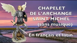 CHAPELET DE LARCHANGE SAINT MICHEL  FÊTE 29 SEPTEMBRE prière chapelet archange michel fête [upl. by Nnyluqcaj]