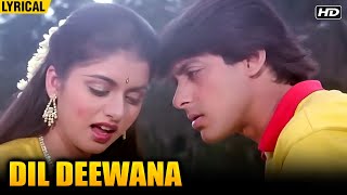 Dil Deewana Female  Hindi Lyrical Video  Maine Pyaar Kiya  Salman amp Bhagyashree  Hit Song [upl. by Sandler]