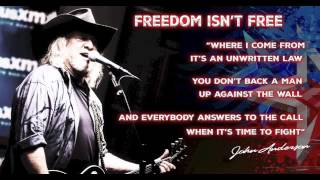 John Anderson  quotFreedom Isnt Freequot Audio [upl. by Flanigan]