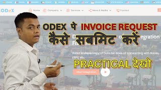 How do I request an invoice through Odex  Import Export Trainer  Freight Forwarder [upl. by Aicad]