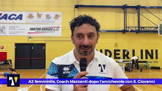 🎙️🟡🔵 MIXED ZONE  A2 femminile Mazzanti dopo l’amichevole di Modena con San Giovanni in Marignano [upl. by Annadroj]