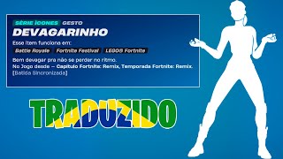 TRADUÇÃO DO EMOTE  DEVAGARINHO  FORTNITE [upl. by Noeled]