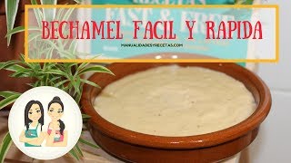 Cómo hacer salsa BECHAMEL rápido fácil y SIN grumos Manualidades Y Recetas [upl. by Kalil569]