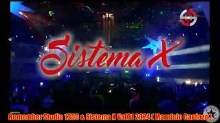 Remember Studio 1250 amp Sistema X Vol01 2024 Mauricio Cardozo [upl. by Hakaber]