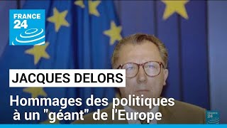 Décès de Jacques Delors  les hommages des politiques à lun des quotgéantsquot de lEurope [upl. by Lundquist]