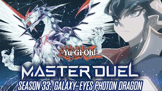 Photon Dragon Advent  YuGiOh Master Duel Season 33  GALAXY [upl. by Dnalro]