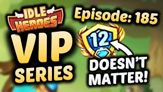 Even big spenders are struggling to win  Episode 185  The IDLE HEROES VIP Series [upl. by Ydissac]