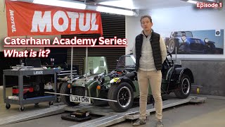 What is The Caterham Academy  Caterham Academy Series  Ep 1 [upl. by Lillis]