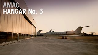 AMACs Hangar 5  The Perfect Place for Business Aircraft [upl. by Assecnirp]