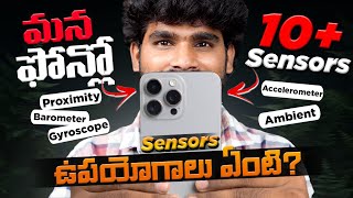 Mobile Sensors Explained in Telugu  Mobile Sensor Uses  in Telugu [upl. by Asenaj]