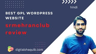 Best WordPress GPL Website  SRMEHRANCLUB Review Download Themes amp Plugins Free  Coupon CodeHindi [upl. by Nytsyrk]