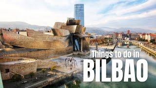 Bilbao Travel Guide 🇪🇸 Top Things to Do in Bilbao Basque Country [upl. by Xuagram]