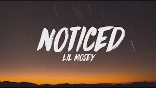 Lil Mosey  Noticed Lyrics [upl. by Meingolda]