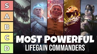 The Most Powerful Lifegain Deck Commanders  Power Tier List  EDH  Commander  MTG [upl. by Leticia]