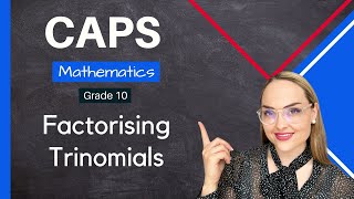 Grade 10  Factorising Trinomials [upl. by Hadik]