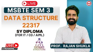 MSBTE SEM 3  DATA STRUCTURES  LIVE  DSU22317  SY DIPLOMA [upl. by Arema]