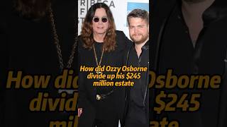 How did ozzy Osborne divide up his 245 million estate [upl. by Larrie]