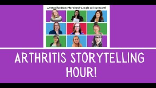 Arthritis Storytelling Hour Real Stories from People with Inflammatory Arthritis [upl. by Floro]