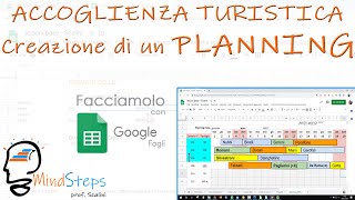 Accoglienza Turistica  Creazione di un Planning coi Fogli Google [upl. by Oeniri]