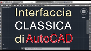 Ripristinare interfaccia CLASSICA in AutoCAD 20242322212019171615 [upl. by Jarrell30]