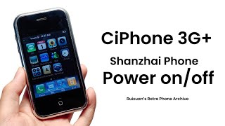 CiPhone 3G Shanzhai Phone  Power onoff [upl. by Barbur854]