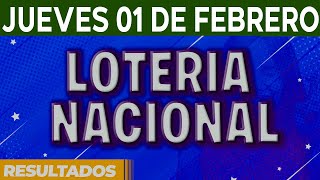 Resultado del sorteo Loteria Nacional del Jueves 1 de Febrero del 2024 [upl. by Allehcram]