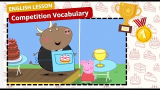 English Lesson with Peppa Pig  Competition Vocabulary  English for Kids [upl. by Emlyn]