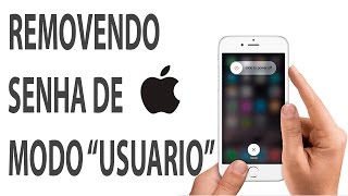 Como remover senha de iPhone modo USUARIO 2017 [upl. by Eiuqram]