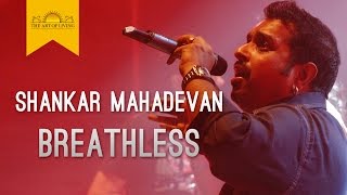 Breathless Song  Shankar Mahadevan LIVE  Koi Jo Mila Toh Mujhe Aisa Full Song  The Art of Living [upl. by Goldi959]