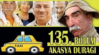 AKASYA DURAĞI 135 BÖLÜM [upl. by Oringa]