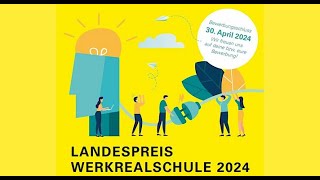 Verleihung Landespreis Werkrealschule 2024 [upl. by Enitsed]