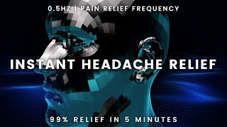 Get Instant Relief From Headache amp Migraine Headache amp Migraine Pain Relief Music  05Hz Frequency [upl. by Salomon]