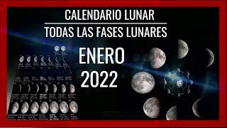 🌘CALENDARIO LUNAR ENERO 2022🌙 Fases de la Luna con Imágenes MÍRALO [upl. by Golding]