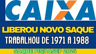 LIBERARAM SAQUE DO PISPASEP NA CAIXA ECONÔMICA PARA OS IDOSOS QUE TRABALHARAM ENTRE 1971 E 1988 [upl. by Eednas]