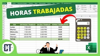 Como Calcular las HORAS TRABAJADAS en Excel [upl. by Annovy664]