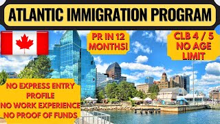 Atlantic Immigration Program AIP  AIP Canada Immigration  Canada PR Process 2023  Dream Canada [upl. by Zaremski]