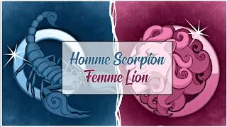 Homme Scorpion ♏ Femme Lion ♌ Compatibilité Astrologique Amoureuse [upl. by Eidoow]