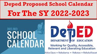 Deped Proposed School Calendar For The SY 20222023wildtvoreg [upl. by Nauqahs]