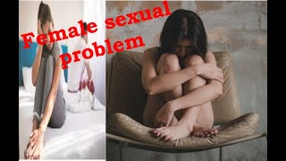 Female sexual dysfunction [upl. by Yentirb]