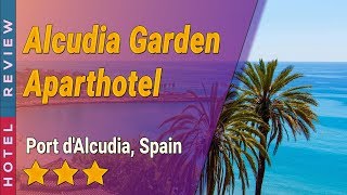 Alcudia Garden Aparthotel hotel review  Hotels in Port dAlcudia  Spain Hotels [upl. by Neehahs379]