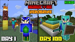 I Survived 100 Days in HEROBRINE World in Hardcore Minecraft Hindi  Part 1 [upl. by Naujet]