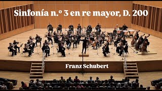 quotSinfonía nº 3 en re mayor” D 200 Franz Schubert [upl. by Adnarym]