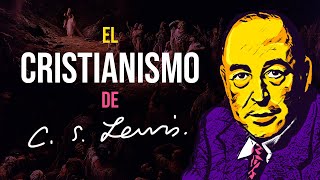 El encuentro con la alegría más profunda  El cristianismo de C S Lewis [upl. by Ephram]