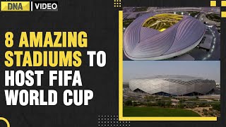 FIFA World Cup These 8 stunning stadiums will host FIFA WC  Worlds first transportable stadium [upl. by Joris]