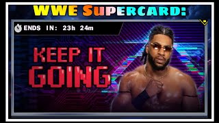 WWE SuperCard Keep It Going [upl. by Essex]