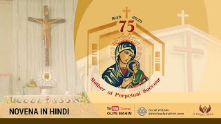 OUR LADY OF PERPETUAL SUCCOUR NOVENA IN HINDI    400 PM  12 JUNE 2024 [upl. by Ashlee]