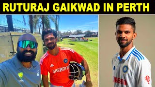 RUTURAJ GAIKWAD IN PERTH  TEAM MANAGEMENT TOLD RUTURAJ GAIKWAD TO STAY BACK IN AUSTRALIA WITH TEAM [upl. by Seiber]